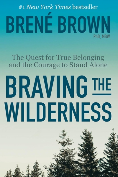 Braving the Wilderness
